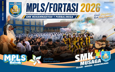 SMK Muhammadiyah 1 Purbalingga Gelar FORTASI 2026, 510 Murid Baru Siap Menjadi Generasi Islami, Unggul, dan Berkemajuan
